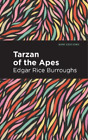 Edgar Rice Burroughs Tarzan of the Apes (Copertina rigida) Mint Editions