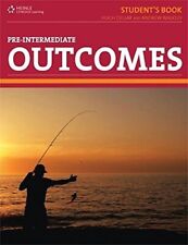 Outcomes. Pre-intermediate Level. Student's Book: Real English for The Real Worl