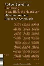 Einführung in das Biblische Hebräisch: Ausgehend von der g... | Livre | état bon