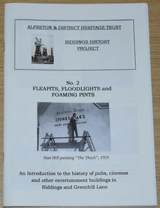 ALFRETON PUBS CINEMAS HISTORY Riddings Greenhill Lane Derbyshire Entertainment - Picture 1 of 1