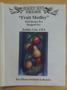 DEB COLE FRUIT MELODY WALL RECIPE BOX PAINTING PATTERN - Picture 1 of 6