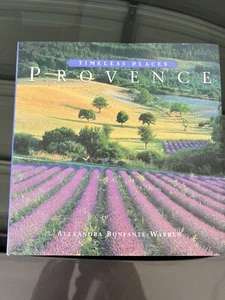 PROVENCE (TIMELESS PLACES) By Alexandria Bonfante-warren - Hardcover **xlnt Cond - Picture 1 of 3
