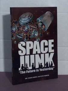 1st, signed by both, Space Junk by Amy Tucker Carroll and Peter Framson (2003) - Imagen 1 de 2