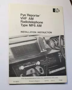 Pye Repoter VHF AM RADIOTELEPHONE TYPE MF6 AM Instruction manual. - Picture 1 of 3