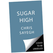 Sugar High : 50 Recipes for Cannabis Desserts: A Cookbook (Hardback) Z2