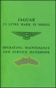 JAGUAR OWNERS MANUAL BOOK MK IX MK9 MK MARK 9 HANDBOOK MKIX GUIDE 3.8 LITRE 9 - Picture 1 of 1