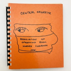 Central Hawkeye Association of Operating Room Nurses Cookbook 1975 Recipe Book - Picture 1 of 19