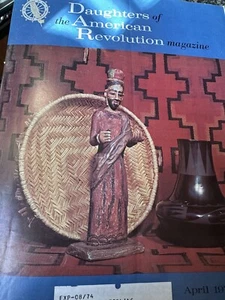 DAUGHTERS of AMERICAN REVOLUTION DAR Magazine April 1974 51 YRS OLD - Picture 1 of 5
