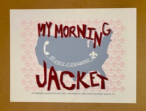 2006 My Morning Jacket Concert Poster 11/16/06 Gypsy Tea Room Dallas (not cd/lp) - Picture 1 of 13
