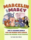 Marcelin And Marcy: Two Elephants F..., Solliard, Claud