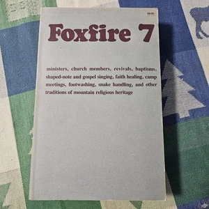 Vintage First Edition Foxfire 7 Paperback Book Paul F. Gillespie 1982 - Imagen 1 de 8