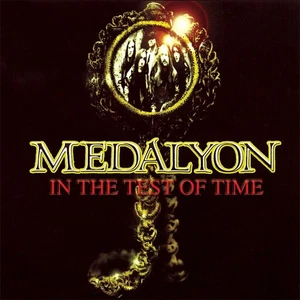 MEDALYON – In The Test Of Time (LIM. 500 NUMBERED CD*TITAN FORCE*SAVATAGE*SWORD) - Bild 1 von 1