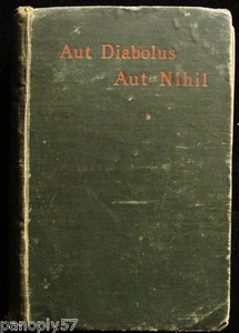 AUT DIABOLUS AUT NIHIL, AND OTHER TALES, by X.L, Good Condition - Imagen 1 de 7