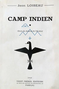 SCOUTISME/INDIAN CAMP/J.LOISEAU/ED VIGOT FRERES/1946 - Bild 1 von 15