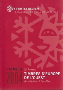 Yvert & Tellier: Europa Occidental: Heligolanda-Países Bajos, catálogo en color - Imagen 1 de 2