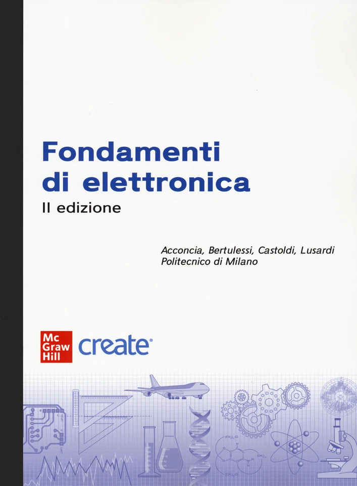 FONDAMENTI DI ELETTRONICA. - AA.VV. - McGraw-Hill Education