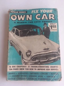 Populärwissenschaft "Fix Your Own Car" Ein Handbuch für Autobesitzer, Taschenbuch 1954 - Bild 1 von 3