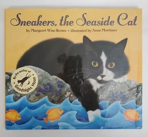Sneakers, the Seaside Cat by Margaret Wise Brown - HC - 2003 - Picture 1 of 4