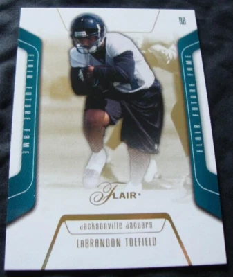 2003 LaBrandon Toefield Flair Rookie Card   LSU   Jacksonville Jaguars   /500 - Image 1 of 4