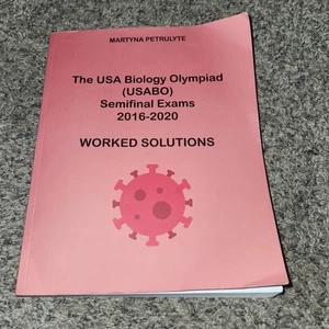 The USA Biology Olympiad (USABO) Semifinal Exams 2016-2020 Worked Solutions - Imagen 1 de 5