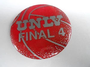 BOTÓN PINBACK VINTAGE #72-011 - BALONCESTO NCAA - UNLV FINAL 4 - Imagen 1 de 1