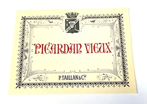 Picardar Vieux Paper Label P Taillan & Company 4.5 Inch x 3.25 Inch Unused - Picture 1 of 4