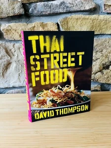 Thai Street Food by David Thompson (Softcover) Cookbook - Picture 1 of 21