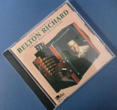 Belton Richards, The Essential Cajun Music Collection, CD, 1994, Swallow Records Foto 1 de 4