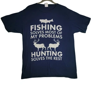 Port & Company T‑Shirt Unisex Large Blue “Fishing Hunting Solves Most" - Picture 1 of 4