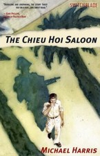 Chieu Hoi Saloon (Switchblade), , Harris, Michael, Very Good, 11/15/2010 12:00:0