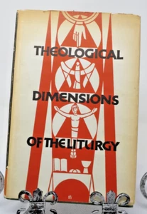 Theological Dimensions Of The Liturgy Vol 1 Cyprian Vagaggini 1959 Hard cover - Imagen 1 de 4