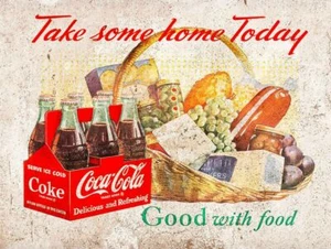 COCA COLA TAKE SOME HOME TODAY GOOD FOOD HEAVY DUTY USA MADE METAL ADV SIGN - Picture 1 of 1