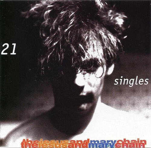 The Jesus & Mary Chain - 21 Singles 1984-1998 - Bild 1 von 1