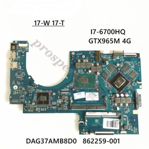 DAG37AMB8D0 862259-601 862259-001 per HP OMEN 17-W con scheda madre CPU i7-6700HQ - Foto 1 di 6