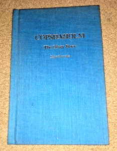 Copshaholm: The Oliver Story- Joan Romine, 1978 Hardback South Bend IN. - Imagen 1 de 3
