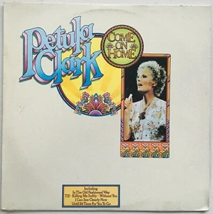 PETULA CLARK Come On Home 1974 POLYDOR EX/VG++ - Picture 1 of 1