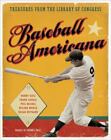 Baseball Americana: Treasures from the Library of Congress