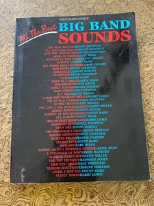 All the Best Big Band Sounds Voice Piano Guitar 40 Songs Music Book - Picture 1 of 2