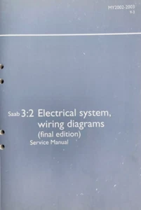 2002 Saab 9-3 Eléctrico Sistema Cableado Servicio Manual OEM - Imagen 1 de 1