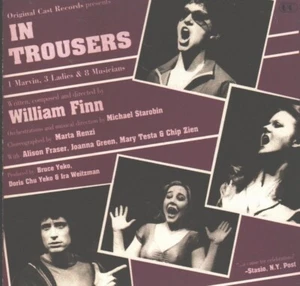 CD In Trousers: Original Cast Recording. Rare. Music by William Finn - Picture 1 of 1