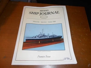 NEW Model Ship Journal Magazine Volume 1 ISSUE 0 Summer 2000 Premiere Issue - Picture 1 of 2