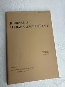 Journal of Alabama Archaeology Volume XVI Number 1 June 1970 Paperback - Picture 1 of 2