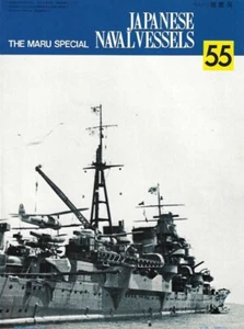 Maru Special 55 Japanese Naval Vessels WWII Cruisers - Imagen 1 de 3