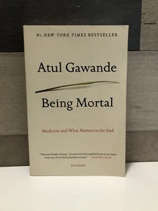 VTG Being Mortal - Medicine and What Matters in the End by Atul Gawande (PB) - Picture 1 of 9