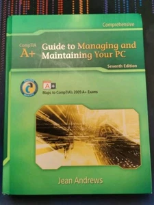 Guide to Managing and Maintaining Your PC by Jean Andrews Seventh Edition - Bild 1 von 2