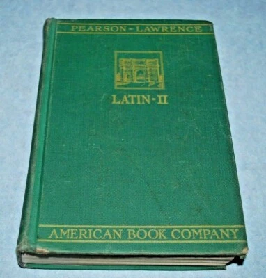 1930 LATIN II Vintage hardcover By Henry Carr Pearson & Lillie Maria Lawrence  - Image 1 of 4