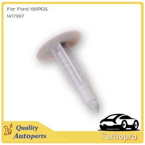 100pcs For Ford Transit Rivets Fairing Headlining Mounting Fastener Clip 1417997 - Picture 1 of 5