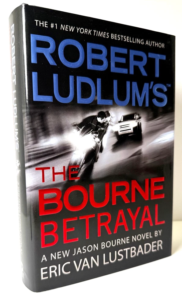 Robert Ludlum's Bourne Betrayal, Eric Van Lustbader HCDJ 1st print LIKE NEW - Image 1 of 4