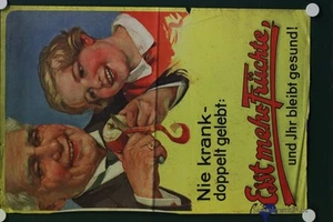altes orig. Plakat Nie Krank Esst mehr Früchte und Ihr bleibt gesund ! - Bild 1 von 1