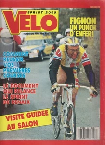 REVUE VELO N°242 FIGNON / INDURAIN / REUSSIR VOS PREMIERES COURSES / SALON - Imagen 1 de 2